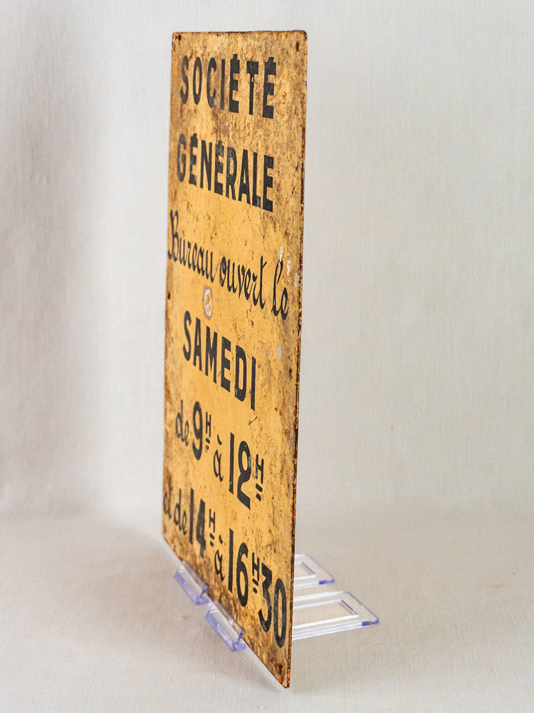 Antique French Société Générale hand-painted steel bank sign with bold black hours on yellowed plaque.